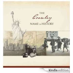 The Crowley Name in History Ancestry  Kindle Store