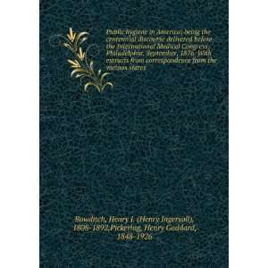   ), 1808 1892,Pickering, Henry Goddard, 1848 1926 Bowditch Books