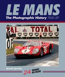 Le Mans 24 Hour 1960 69 GT40 Cobra Porsche Ferrari Alfa  