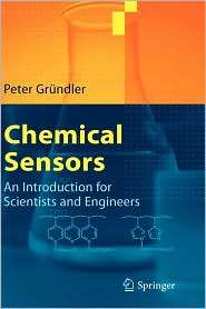 Chemical Sensors An Introduction for Scientists and Engineers 