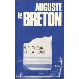  Le tueur a la lune Auguste Le Breton Books