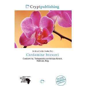  Cardamine breweri (9786138488385) Hardmod Carlyle Nicolao Books