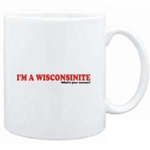  Mug White  Im a Wisconsinite, whats your excuse?  Usa 