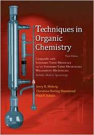 Techniques in Organic Chemistry, (1429219564), Jerry R. Mohrig 