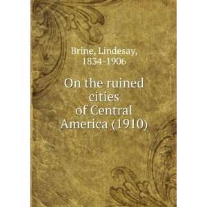  America (1910) (9781275668454) Lindesay, 1834 1906 Brine Books
