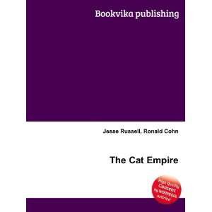  The Cat Empire Ronald Cohn Jesse Russell Books