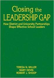 Closing the Leadership Gap How District and University Partnerships 