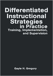 Differentiated Instructional Strategies in Practice, (0761939016 