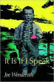 It Is If I Speak, (0819563900), Joe Wenderoth, Textbooks   Barnes 