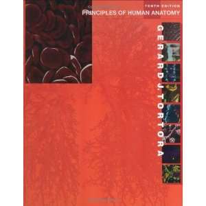  Principles of Human Anatomy [Hardcover] Gerard J. Tortora Books