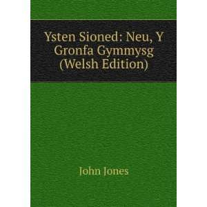   Neu, Y Gronfa Gymmysg (Welsh Edition) John Jones  Books
