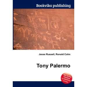  Tony Palermo Ronald Cohn Jesse Russell Books