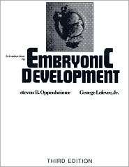 Introduction to Embryonic Development, (0205117082), S. Oppenheimer 