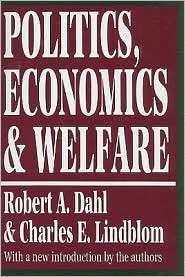   and Welfare, (1560005750), Robert A. Dahl, Textbooks   