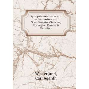   ¦, NorvegiÃ¦, DaniÃ¦ & FenniÃ¦) Carl Agardh Westerlund Books