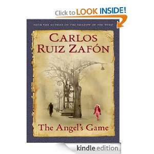 The Angels Game Carlos Ruiz Zafón  Kindle Store