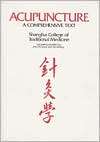 Acupuncture A Comprehensive Text, (0939616009), John ed. O Conner 