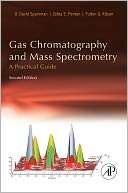 Gas Chromatography and Mass O David Sparkman