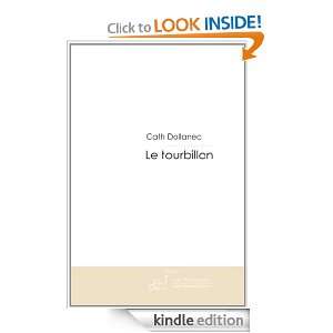 Le tourbillon (French Edition) Cath Dollanec  Kindle 