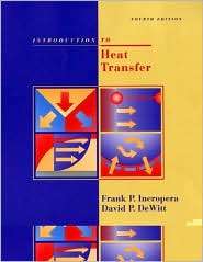 Introduction to Heat Transfer, (0471386499), Frank P. P. Incropera 