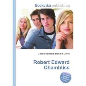  Robert Edward Chambliss Ronald Cohn Jesse Russell Books