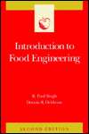 Introduction to Food Engineering, (0126463816), R. Paul Singh 