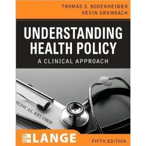  Understanding Health Policy (text only) 5th (Fifth 