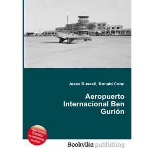  Aeropuerto Internacional Ben GuriÃ³n Ronald Cohn Jesse 