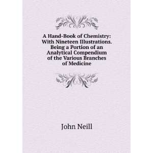 Hand Book of Chemistry With Nineteen Illustrations. Being a Portion 