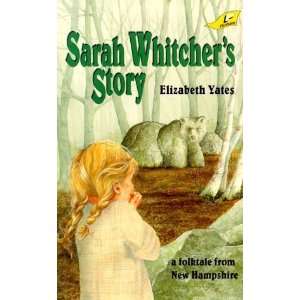  Sarah Whitchers Story [Paperback] Elizabeth Yates Books