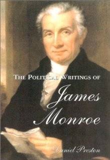 The Political Writings of James Monroe (Conservative Leadership Series 