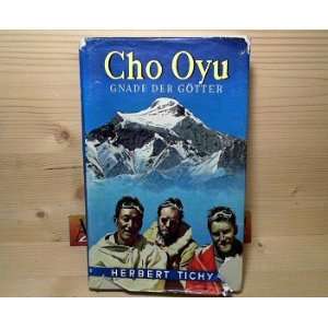  Cho Oyu Herbert Tichy Books