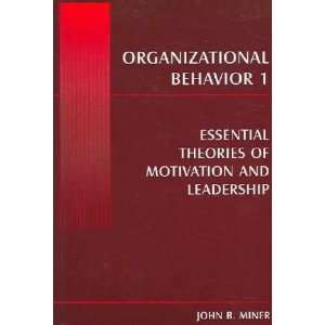  Organizational Behavior I John B. Miner Books