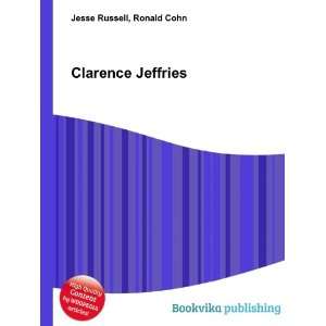  Clarence Jeffries Ronald Cohn Jesse Russell Books