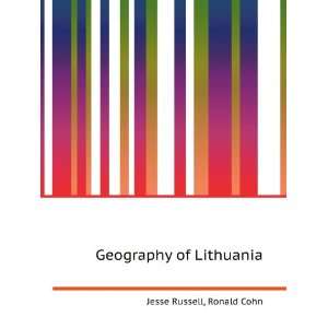  Geography of Lithuania Ronald Cohn Jesse Russell Books