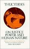 On Justice, Power, and Human Nature Selections from History of the 