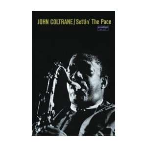  JOHN COLTRANE Setting the Pace Music Poster