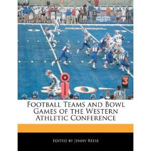   of the Western Athletic Conference (9781171170723) Jenny Reese Books