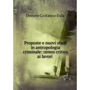   criminale cenno critico ai lavori . Donato Costanzo Eula Books