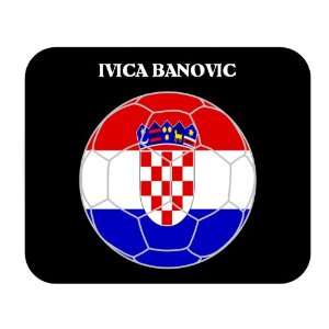  Ivica Banovic (Croatia) Soccer Mouse Pad 