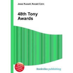  48th Tony Awards Ronald Cohn Jesse Russell Books