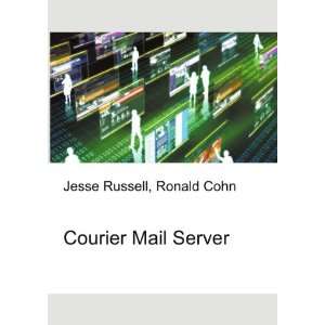  Courier Mail Server Ronald Cohn Jesse Russell Books