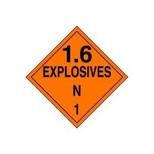  DOT Placards 1.6 EXPLOSIVES N 10 3/4 x 10 3/4 Adhesive 