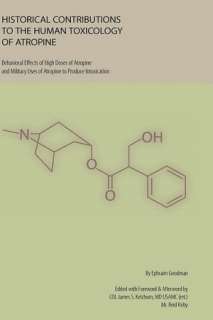   Human Toxicology of Atropine by Ephraim Goodman, Eximdyne  Hardcover