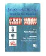 Esthetic Implant Dentistry Soft and Hard Tissue Management 