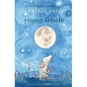  Young Fredle [Paperback] Cynthia Voigt Books