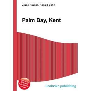  Palm Bay, Kent Ronald Cohn Jesse Russell Books