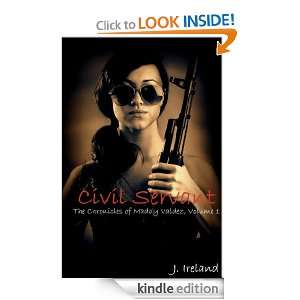 Civil Servant (The Chronicles of Maddy Valdez) Justina Ireland 