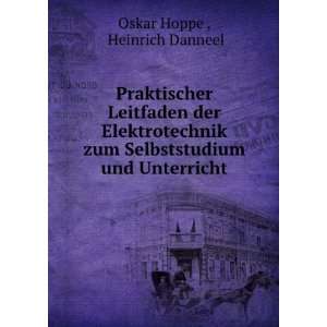  zum Selbststudium und Unterricht Heinrich Danneel Oskar Hoppe  Books