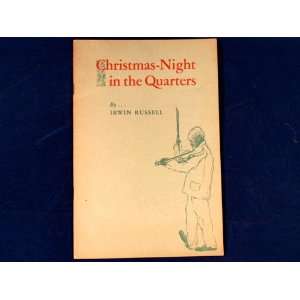  Christmas Night in the Quarters Irwin Russell Books